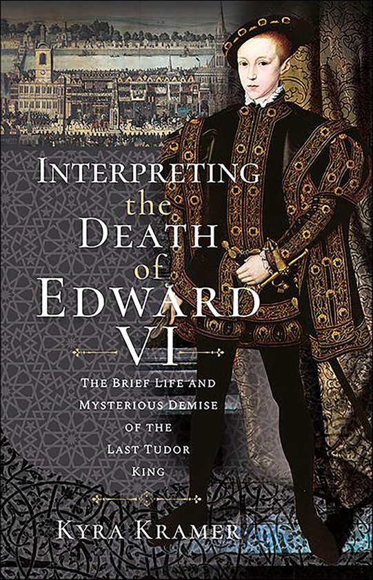 Interpreting the Death of Edward VI - cover