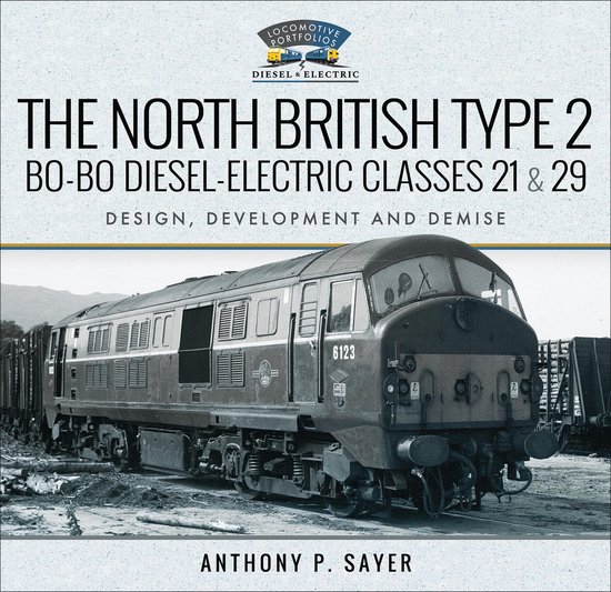 Locomotive Portfolios - The North British Type 2 Bo-Bo Diese ... - cover
