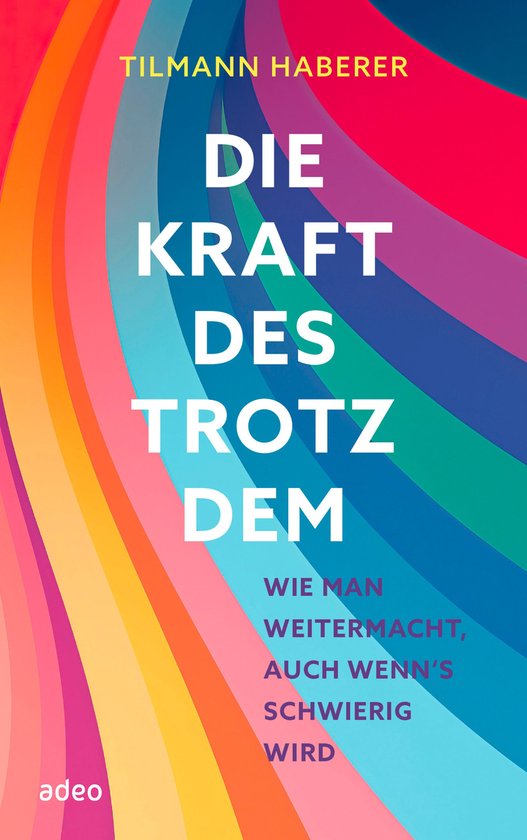 Die Kraft des Trotzdem - cover