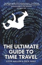 The Ultimate Guide to Time Travel