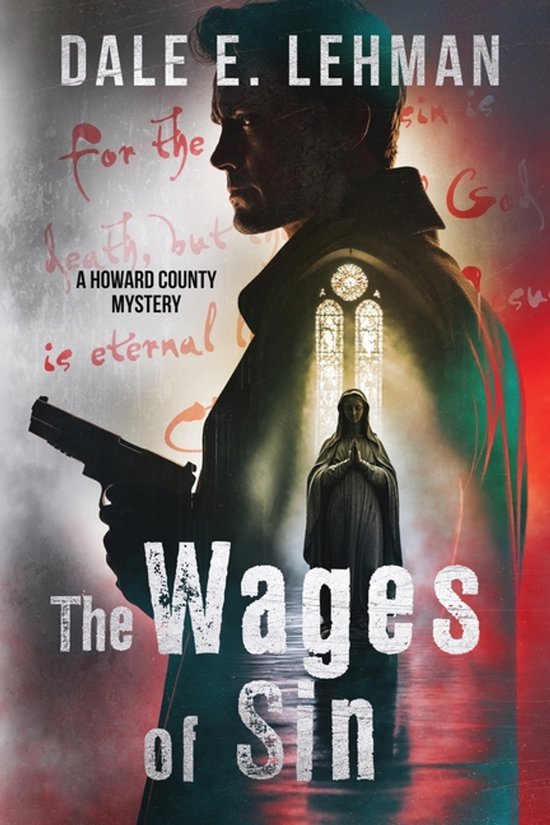 Howard County Mysteries-The Wages of Sin - cover