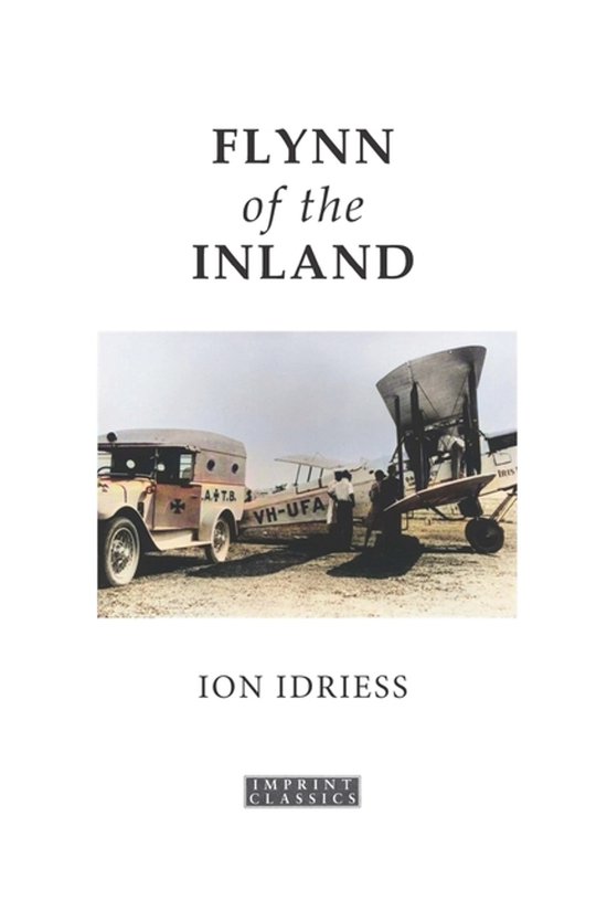 Flynn of the Inland, Ion Idriess | 9781923527041 | Boeken | bol
