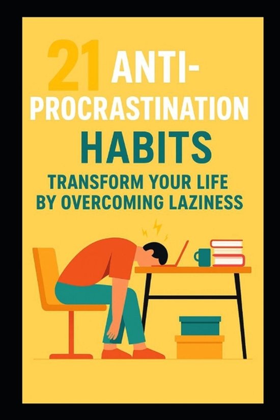 21 Anti-Procrastination Habits - cover