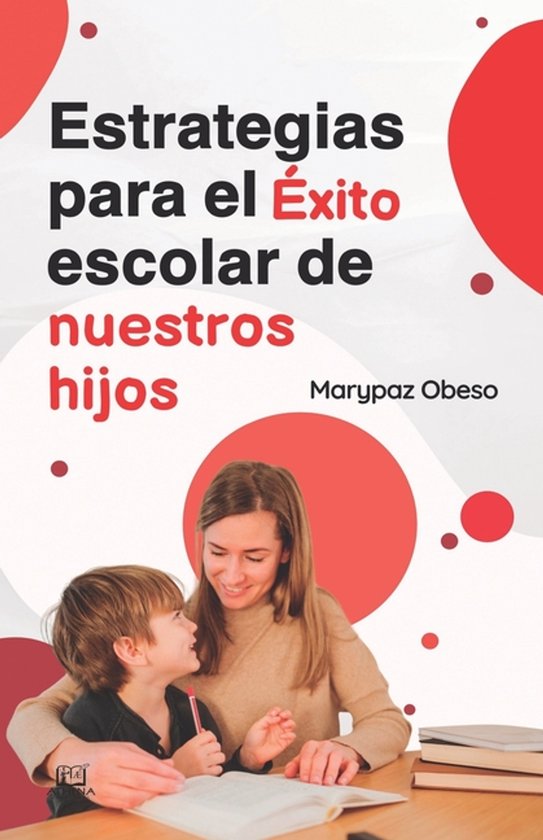 Estrategias Para el Éxito Escolar de Nuestros Hijos - cover