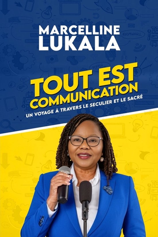 Tout est communication