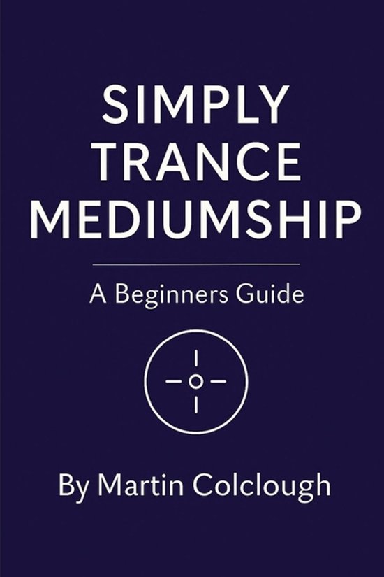 Simply Mediumship- Simply Trance Mediumship - cover
