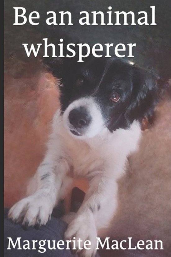 Be an Animal Whisperer - cover