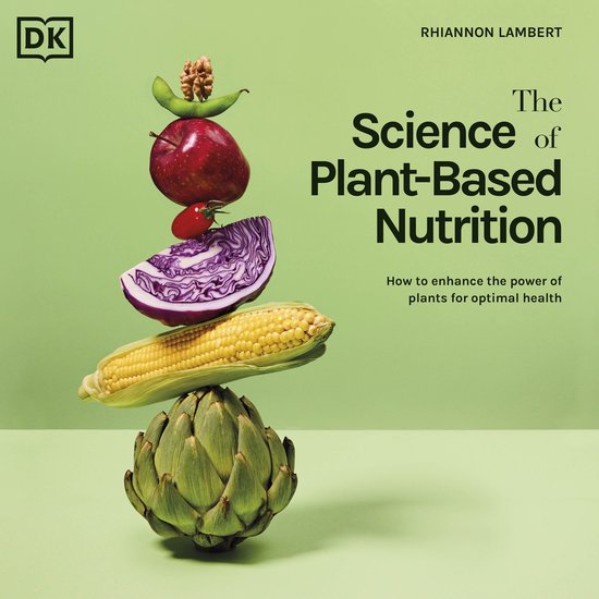 The Science of Food-The Science of Plant-based Nutrition - cover