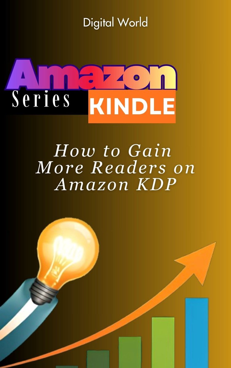 Amazon Kindle Series 15 - How to Gain More Readers on Amazon KDP