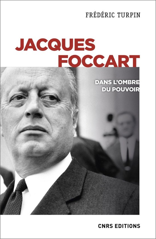 Histoire - Jacques Foccart. Dans l'ombre du pouvoir - cover