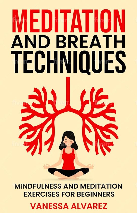 Meditation and Breath Techniques: Mindfulness and Meditation ... - cover