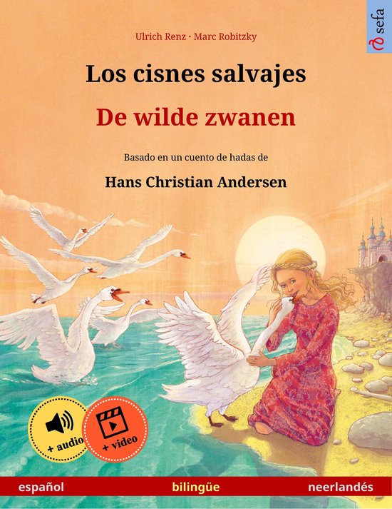 Los cisnes salvajes – De wilde zwanen (español – neerla ... - cover