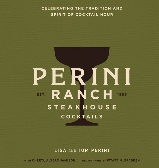 Perini Ranch Steakhouse Cocktails - cover