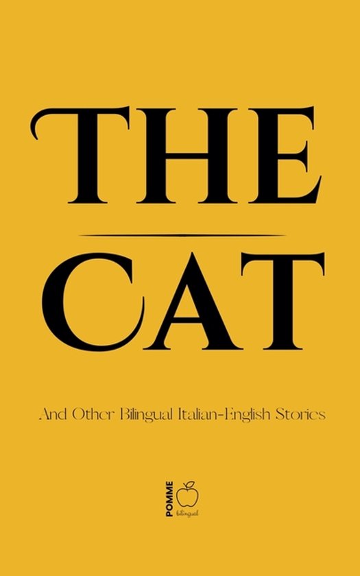 The Cat And Other Bilingual Italian-English Stories - cover