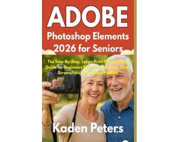 Omslag van Adobe Photoshop Elements 2026 for Seniors