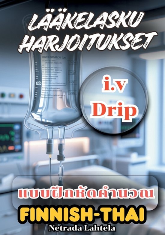 i.v lääkelasku harjoitukset ulkomaalaisille hoitajille - cover