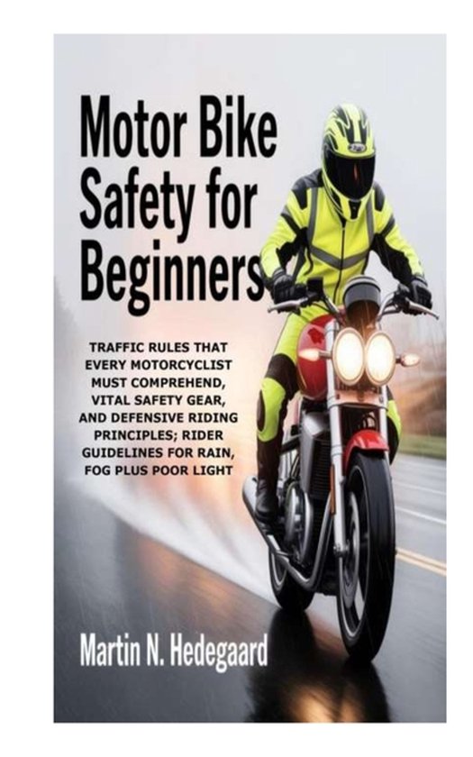 Motor Bike Safety for Beginners - cover
