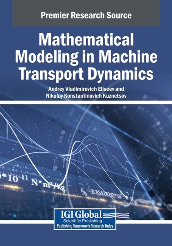 Mathematical Modeling in Machine Transport Dynamics - cover