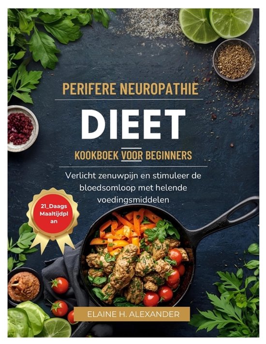 Everyday Healthy Cookbook- Perifere Neuropathie Dieet Kookbo ... - cover