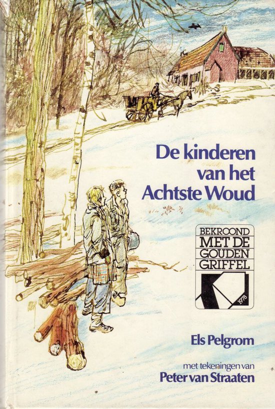 Kinderen van het achtste woud - Pelgrom - cover