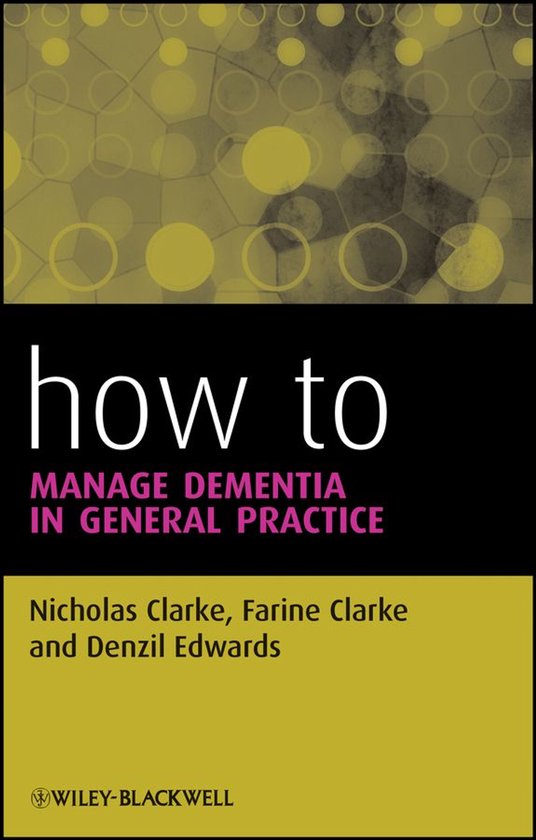 How To - How to Manage Dementia in General Practice - cover