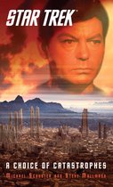 Star Trek: The Original Series - Star Trek: A Choice of Catastrophes