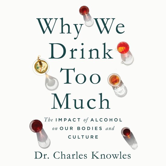 Why We Drink Too Much - cover