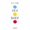 Boekomslag met de tekst 'Een boek' van Hervé Tullet, met daarboven een blauwe, een gele en een rode stip.