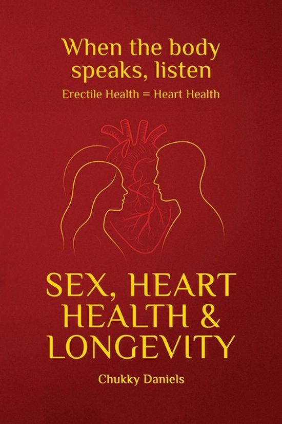 Sex, Heart Health, and Longevity - cover