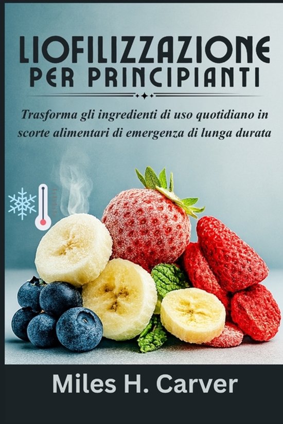 Liofilizzazione Per Principianti - cover