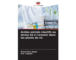 Acides aminés réactifs au stress lié à l'arsenic dans les plants de riz