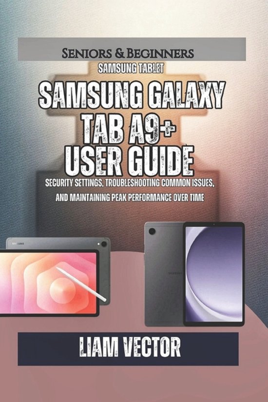 Galaxy in Your Hands: The Complete Samsung Tab Revolution- S ... - cover