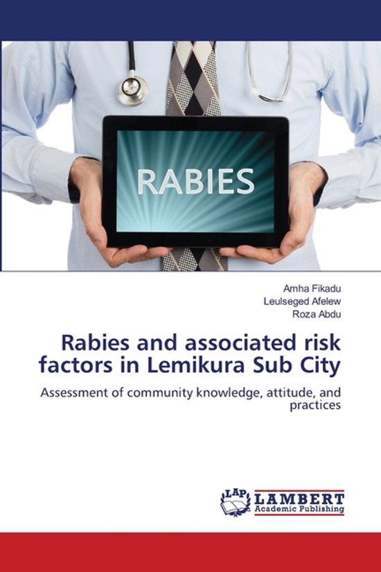 Rabies and associated risk factors in Lemikura Sub City - cover