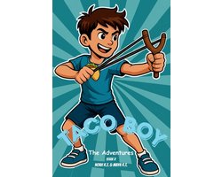 Taco Boy: The Adventures- Taco Boy vs. The Octo-Bully