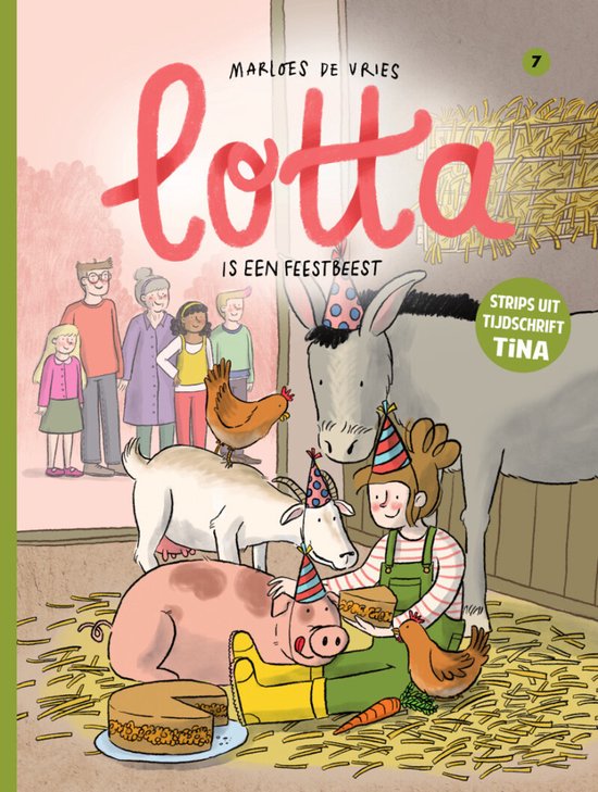 Lotta is een feestbeest: Een ezel, geit, varken en kippen vieren feest met taart en hoedjes in een stal.