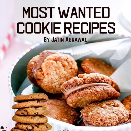 Most Wanted Cookie Recipes - cover