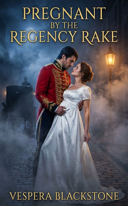 Pregnant By The Regency Rake (ebook), Vespera Blackstone ...