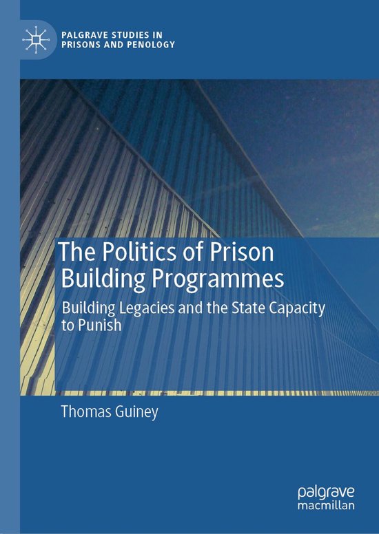 Law and Criminology (R0) - The Politics of Prison Building P ... - cover