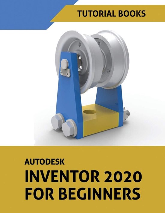 Autodesk Inventor 2020 For Beginners - cover