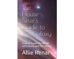House Sitter Gids: Reis de Wereld met Huis- en Dierenoppas