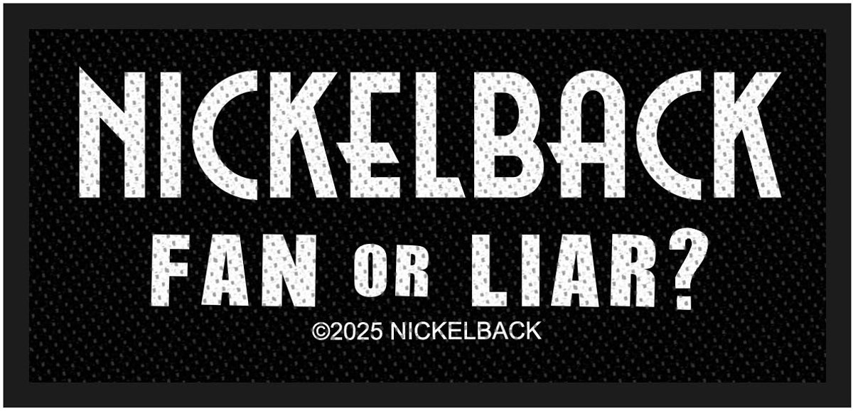 Nickelback - Fan Or Liar Patch - Zwart
