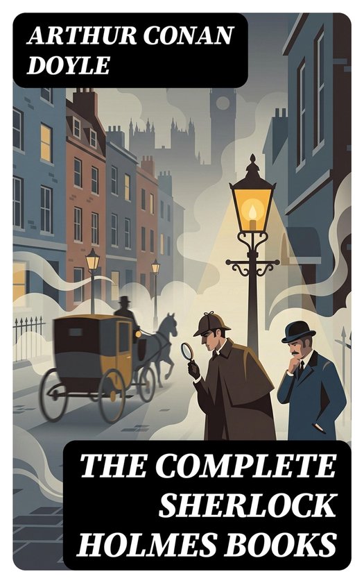 The Complete Sherlock Holmes Books - cover