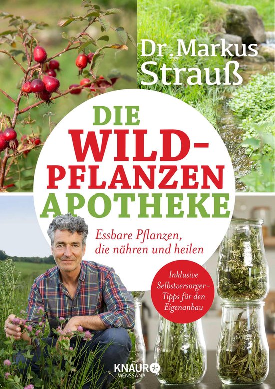 Medizin aus der Natur - Die Wildpflanzen-Apotheke - cover