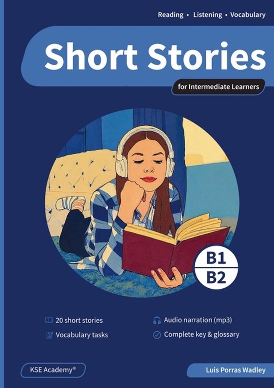 Short Stories in English for Intermediate Learners (B1 and B2)