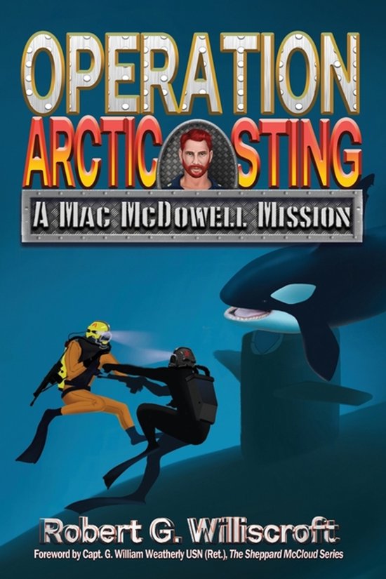 The Mac McDowell Missions- Operation Arctic Sting - cover
