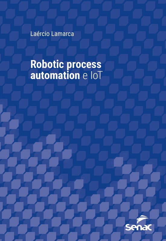 Série Universitária - Robotic process automation e IoT - cover