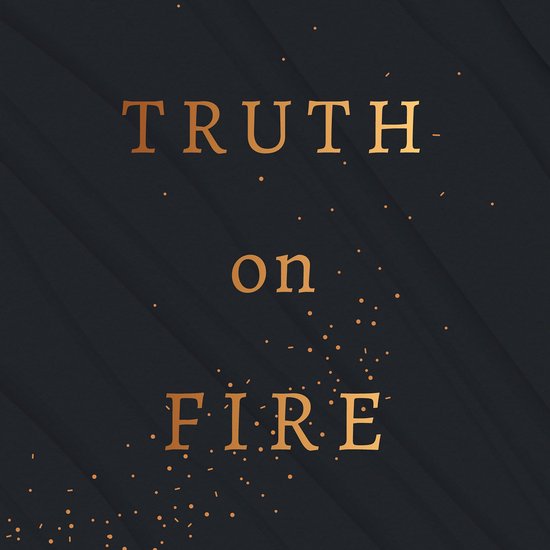 Truth on Fire - cover