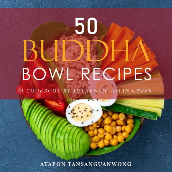 50 Buddha Bowl Recipes - cover