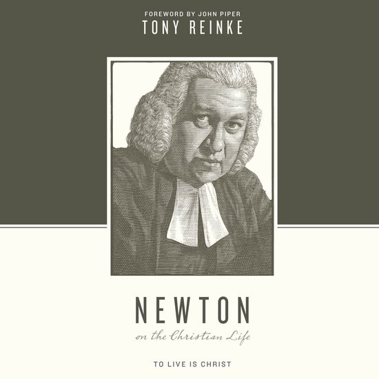 Newton on the Christian Life - cover