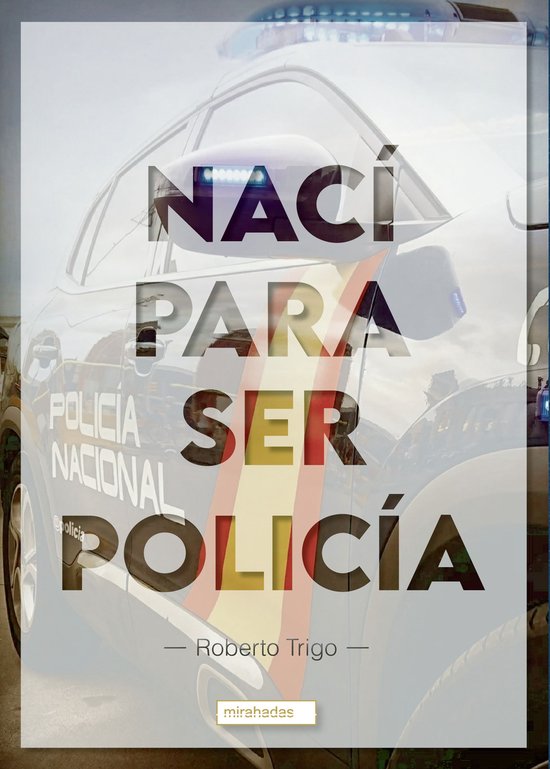 Nací para ser policía - cover